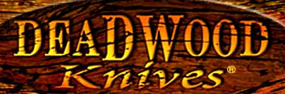 Deadwood Knives