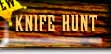 Knife Hunt